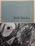 THIELER, FRED. - Fred Thiler. galerie Le Canard Amsterdam September 1951.