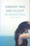 Vlugt, Simone van der - De ooggetuige