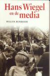 Bemboom, Willem - Hans Wiegel en de media