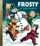 Annie North Bedford, Corinne Malvern, Joke Linders - Gouden Boekjes  -   Frosty de sneeuwman