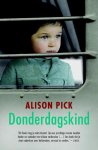 Alison Pick - Donderdagskind