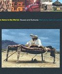 Martine Laffon, Caroline Laffon - A home in the world houses and cultures