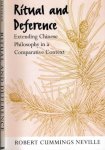 Neville, Robert Cummings. - Ritual and Deference: Extending Chinese philosophy in a comparative context.