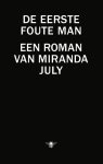 Miranda July - De eerste foute man