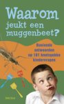  - Waarom jeukt een muggenbeet?