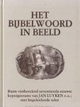  - Het Bijbelwoord in beeld. ISBN 9036602521