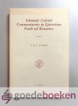 Parker, T.H.L. - Johannis Calvini Commentarius in Epistolam Pauli ad Romanos --- Serie Studies in the History of Christian Thought, Volume XXII.