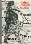 Gengembre, Gérard - Balzac le Napoléon des Lettres