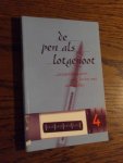 diverse auteurs - De pen als lotgenoot. Nr 4. Ervaringen over het leven met een ziekte
