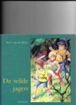 Hulst, W.G. v.d. - De Wilde Jagers Hulst, W.G. v.d. - De Wilde Jagers
