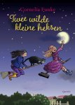Cornelia Funke - Twee wilde kleine heksen
