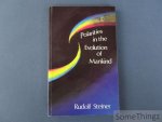 Steiner, Rudolf. - Polarities in the evolution of mankind. Eleven lectures given to members of the Anthroposophical Society in Stuttgart 5 March to 22 November 1920.