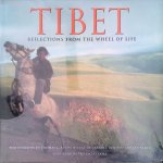 Dunham, Carroll & Ian Baker & Thomas L. Kelly (photography) - Tibet: Reflections from the Wheel of Life