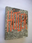 Neumann, R. und Koppel, Helga - Hitler - Aufstieg und Untergang des dritten Reiches. Ein Dokument in Bildern