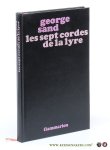Sand, George - Les sept cordes de la lyre. Introduction par René Bourgeois.
