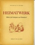LAUR, DR. ERNST (REDAKTION) - Heimatwerk. Blätter für Volkskunst und Handwerk