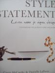 Carrie Mc Carthy & Daniëlle La Porte - "Style Statement"  Leven naar je eigen design.