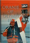 Huub Snoep, Marnix Koolhass - Oranje op olympisch ijs Nederlandse schaatssuccessen van Chamonix 1924 t/m Salt Lake City 2002