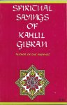 Gibran, Kahlil - Spiritual Sayings of Kahlil Gibran