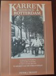 Troost - Karren door oud-rotterdam