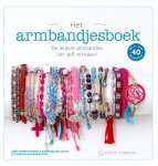 Anne Sohier-Fournel, Agnes Delage-Calvet - Het armbandjesboek de leukste armbandjes om zelf te maken