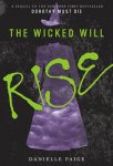 Danielle Paige - The Wicked Will Rise