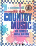Paul Kingsbury, Alanna Nash - Country Music. The complete visual history.