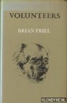 Friel, Brian - Volunteers