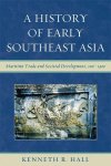 Kenneth R. Hall - A History of Early Southeast Asia