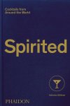 Adrienne Stillman 204720, Philipp Hubert 291886 - Spirited Cocktails from Around the World