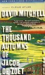 David Mitchell - The Thousand Autumns of Jacob de Zoet David Mitchell - The Thousand Autumns of Jacob de Zoet