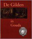 Koen Goudriaan - De Gilden in Gouda