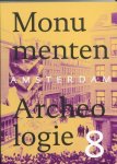  - Amsterdam monumenten & archeologie / Jaarboek 8 st