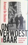DE DECKER Arnaud - Onverwoestbaar - Het menselijke gezicht van Oekraïne