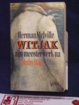 Melville, Herman - Witjak of de wereld op oorlogsschip; vertaald en van aantekeningen voorzien door Hans Werner