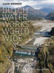 Luuk Kramer - Dutch Waterworks World Wide