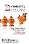Rohit Bhargava - Personality Not Included Why Companies Lose their Authenticity- And How Great Brands Get It Back