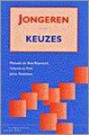 M. du Bois-Reymond - Jongeren en hun keuzes M. du Bois-Reymond - Jongeren en hun keuzes