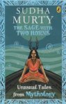 Sudha Murty - The Sage with Two Horns