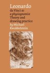 M.W. Kwakkelstein - Leonardo da Vinci as a physiognomist theory and drawing practice