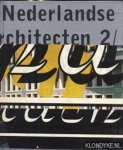 Bril, Martin - e.a. - Nederlandse architecten 2. / Dutch architects 2. Documentatie van recent uitgevoerde projecten van 150 Nederlandse architecten en interieurarchitecten. / Documentation of recently executed projects of 150 Dutch architects and interior architects.