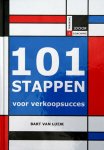 B. van Luijk - 101 stappen voor verkoopsucces / Geen gezeur, verkopen!