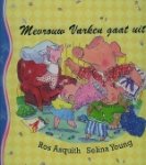 Ros Asquith Selina Young Ineke Ris. - Mevrouw Varken gaat uit : een verhaal van Ros Asquith.