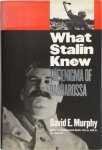 David E. Murphy, David F. Murphy - What Stalin Knew