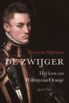 René van Stipriaan - (1) De Zwijger