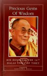 Dalai Lama - Precious Gems of Wisdom His Holiness the 14th Dalai Lama of Tibet