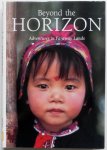 Booz Patrick e.a. Illustrator: Aaronson Jeffrey e.a. - Beyond the Horizon Adventures in Faraway Lands