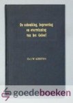 Kersten, Ds. J.W. - De schenking, beproeving en overwinning van het geloof --- Tweede zestal predikaties Kersten, Ds. J.W. - De schenking, beproeving en overwinning van het geloof --- Tweede zestal predikaties