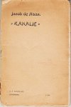 HAAN, Jacob Israël de - Kanalje.