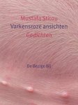 Stitou, Mustafa. - Varkensroze ansichten.